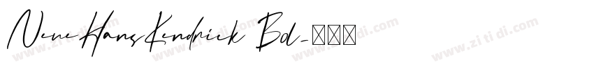 NeueHansKendrick Bol字体转换 NeueHansKendrick Bol字体转换